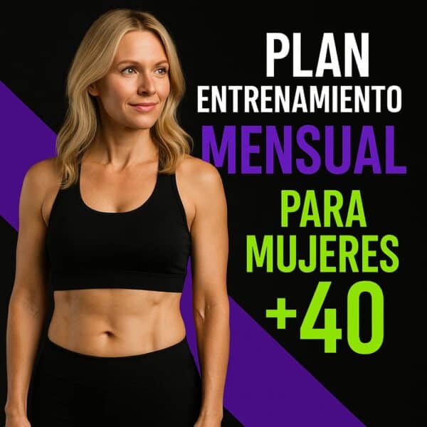 🌸 PLAN COMPLETO ELLA +40 MENSUAL